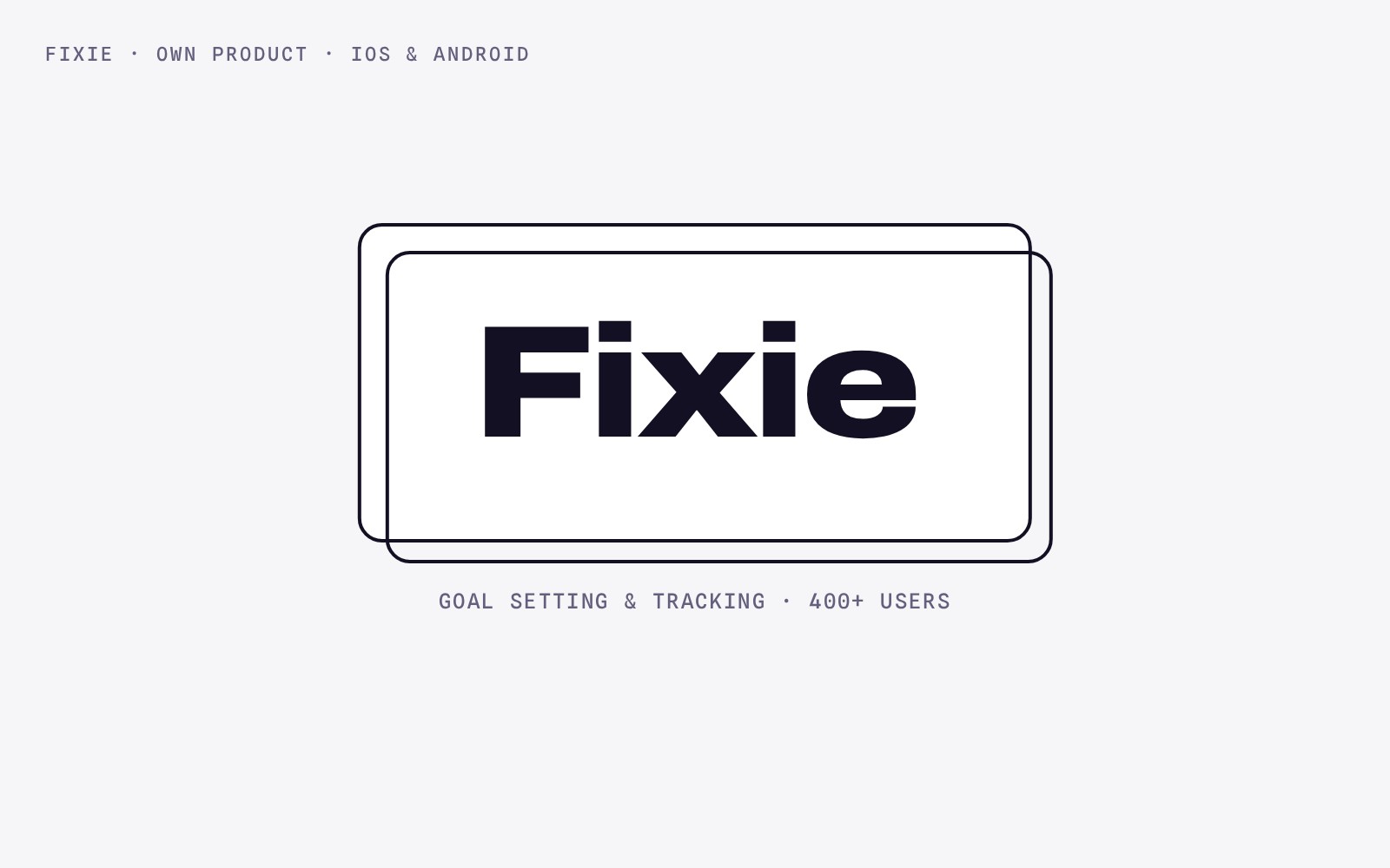 Fixie — Software